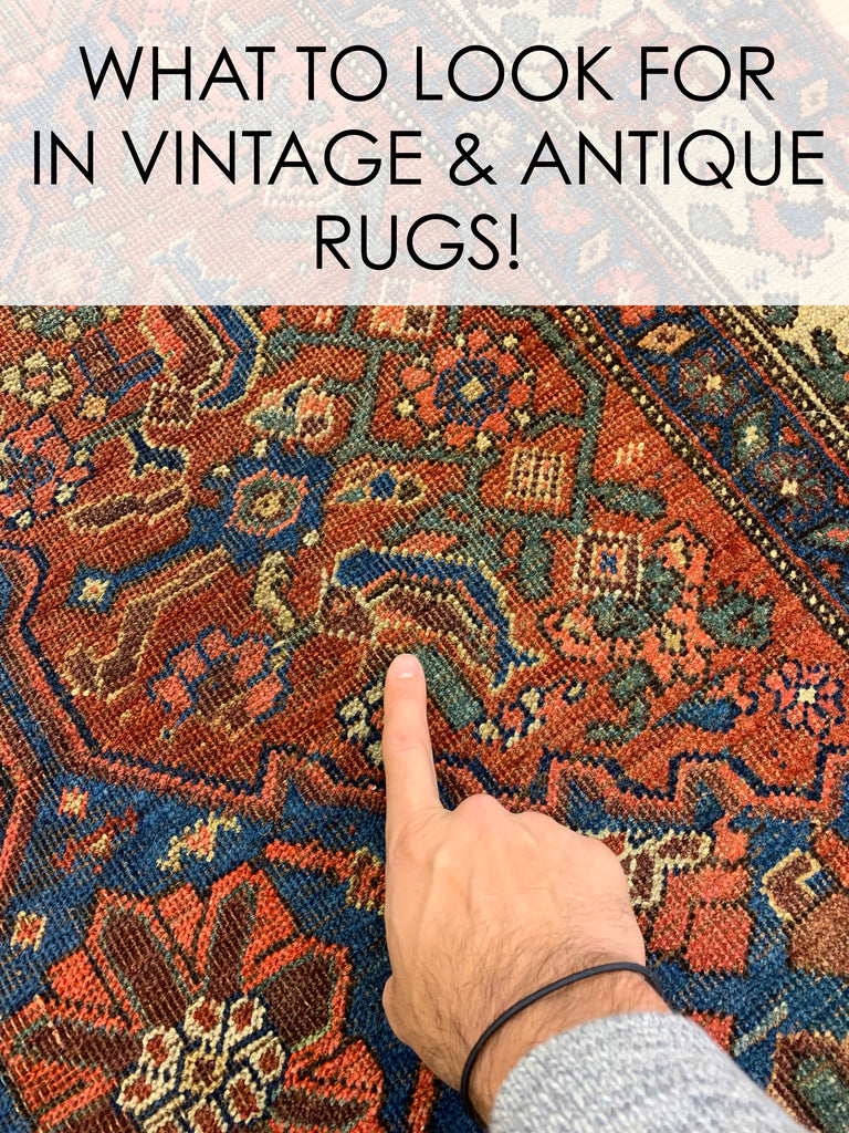 What to Look for in Antique and Vintage Rugs